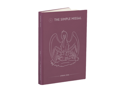 The Simple Missal [Spring 2026]