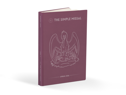 The Simple Missal [Spring 2026]